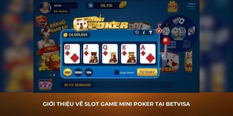 Giới thiệu về slot game mini poker tại Betvisa